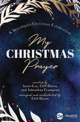 My Christmas Prayer SATB Choral Score cover